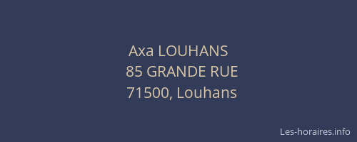 Axa LOUHANS