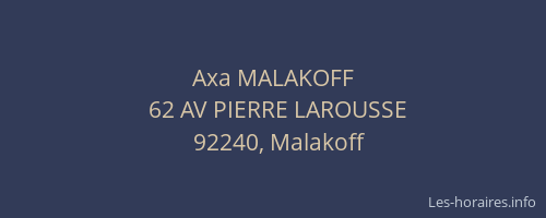 Axa MALAKOFF