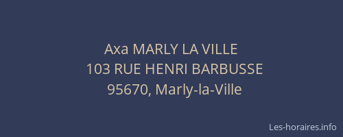 Axa MARLY LA VILLE
