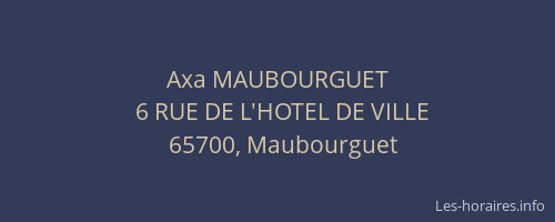 Axa MAUBOURGUET