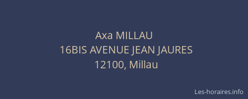 Axa MILLAU
