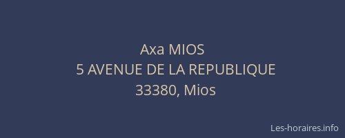 Axa MIOS