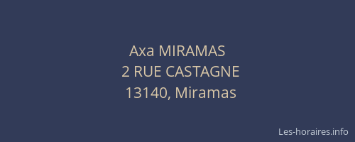 Axa MIRAMAS