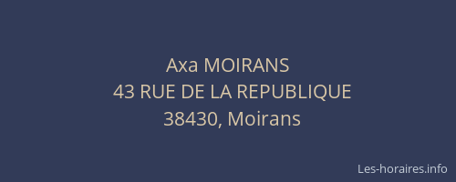 Axa MOIRANS
