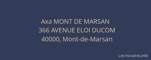 Axa MONT DE MARSAN