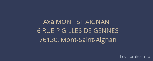 Axa MONT ST AIGNAN