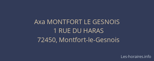 Axa MONTFORT LE GESNOIS