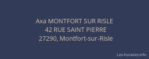 Axa MONTFORT SUR RISLE