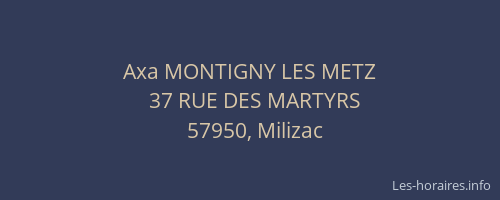 Axa MONTIGNY LES METZ