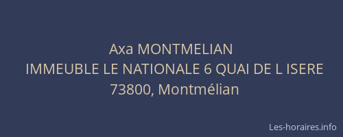 Axa MONTMELIAN
