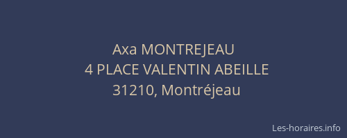 Axa MONTREJEAU