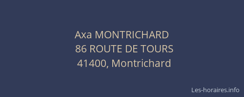 Axa MONTRICHARD