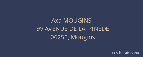 Axa MOUGINS