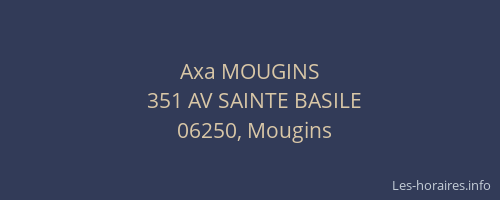 Axa MOUGINS