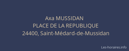 Axa MUSSIDAN