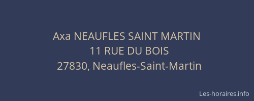 Axa NEAUFLES SAINT MARTIN
