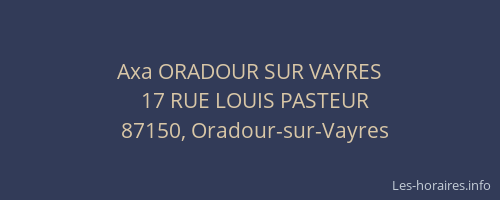 Axa ORADOUR SUR VAYRES