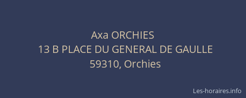 Axa ORCHIES