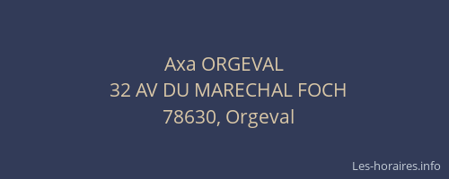 Axa ORGEVAL