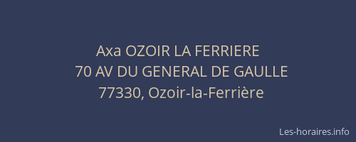 Axa OZOIR LA FERRIERE