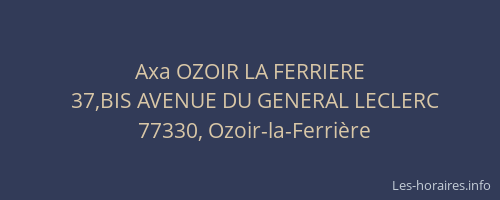 Axa OZOIR LA FERRIERE