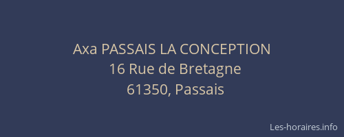 Axa PASSAIS LA CONCEPTION