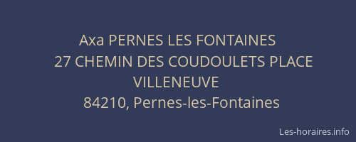 Axa PERNES LES FONTAINES