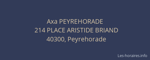 Axa PEYREHORADE