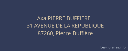 Axa PIERRE BUFFIERE