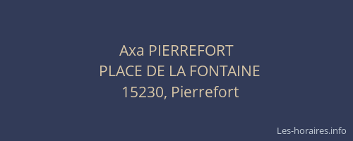 Axa PIERREFORT