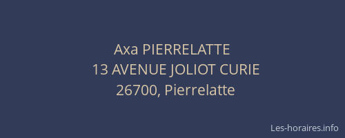 Axa PIERRELATTE