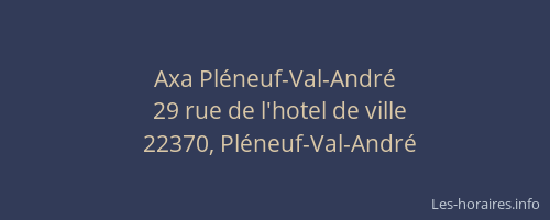 Axa Pléneuf-Val-André