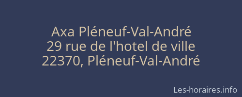 Axa Pléneuf-Val-André