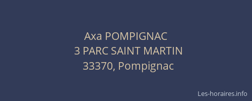 Axa POMPIGNAC