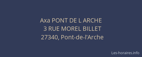 Axa PONT DE L ARCHE