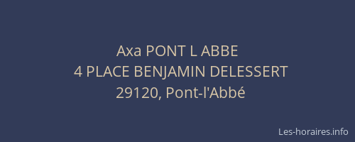 Axa PONT L ABBE