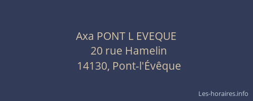Axa PONT L EVEQUE