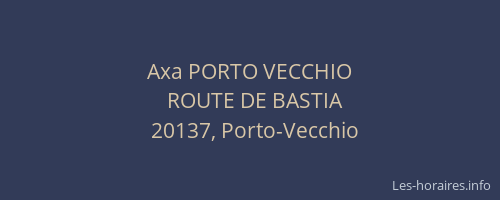 Axa PORTO VECCHIO
