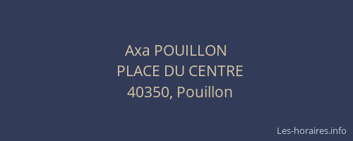 Axa POUILLON