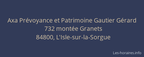 Axa Pr&eacute;voyance et Patrimoine Gautier G&eacute;rard
