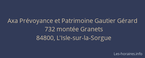 Axa Prévoyance et Patrimoine Gautier Gérard