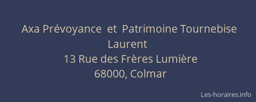 Axa Prévoyance  et  Patrimoine Tournebise Laurent