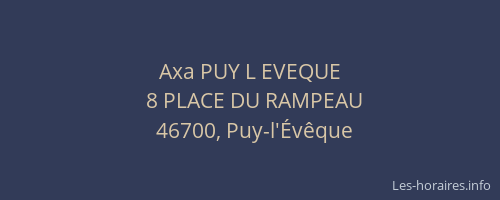 Axa PUY L EVEQUE