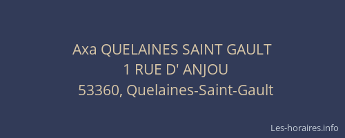 Axa QUELAINES SAINT GAULT