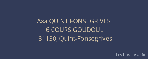 Axa QUINT FONSEGRIVES