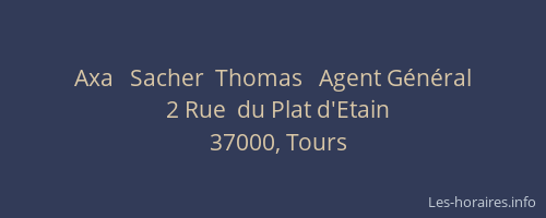Axa   Sacher  Thomas   Agent Général
