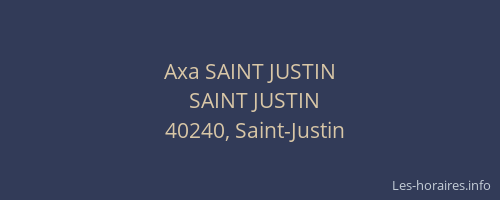 Axa SAINT JUSTIN