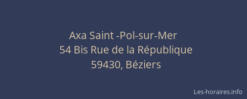 Axa Saint -Pol-sur-Mer