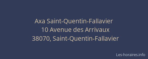 Axa Saint-Quentin-Fallavier