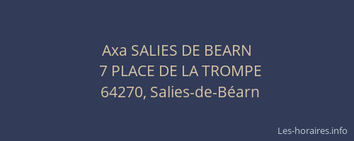 Axa SALIES DE BEARN